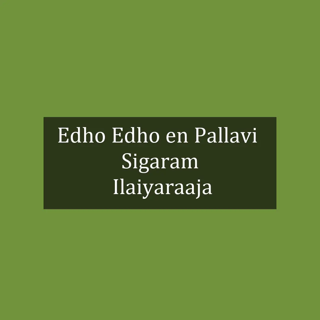 Edho Edho en Pallavi  | Sigaram | SPB