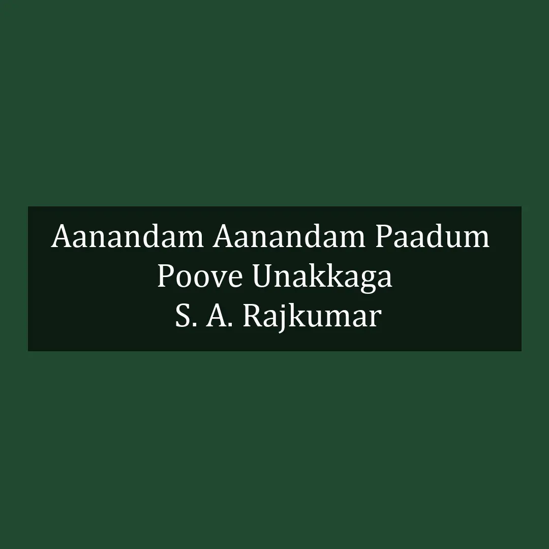 Aanandam Aanandam Paadum | Poove Unakkaga | S. A. Rajkumar
