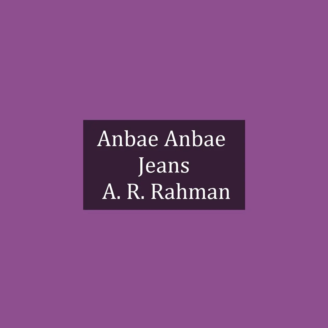 Anbe Anbe Kolladhe  | Jeans | A. R. Rahman | V1